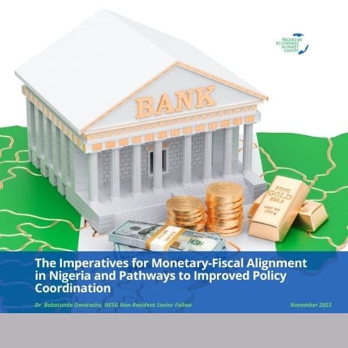The Imperatives for Monetary-Fiscal Alignment in Nigeria and Pathways to Improved Policy Coordination cover