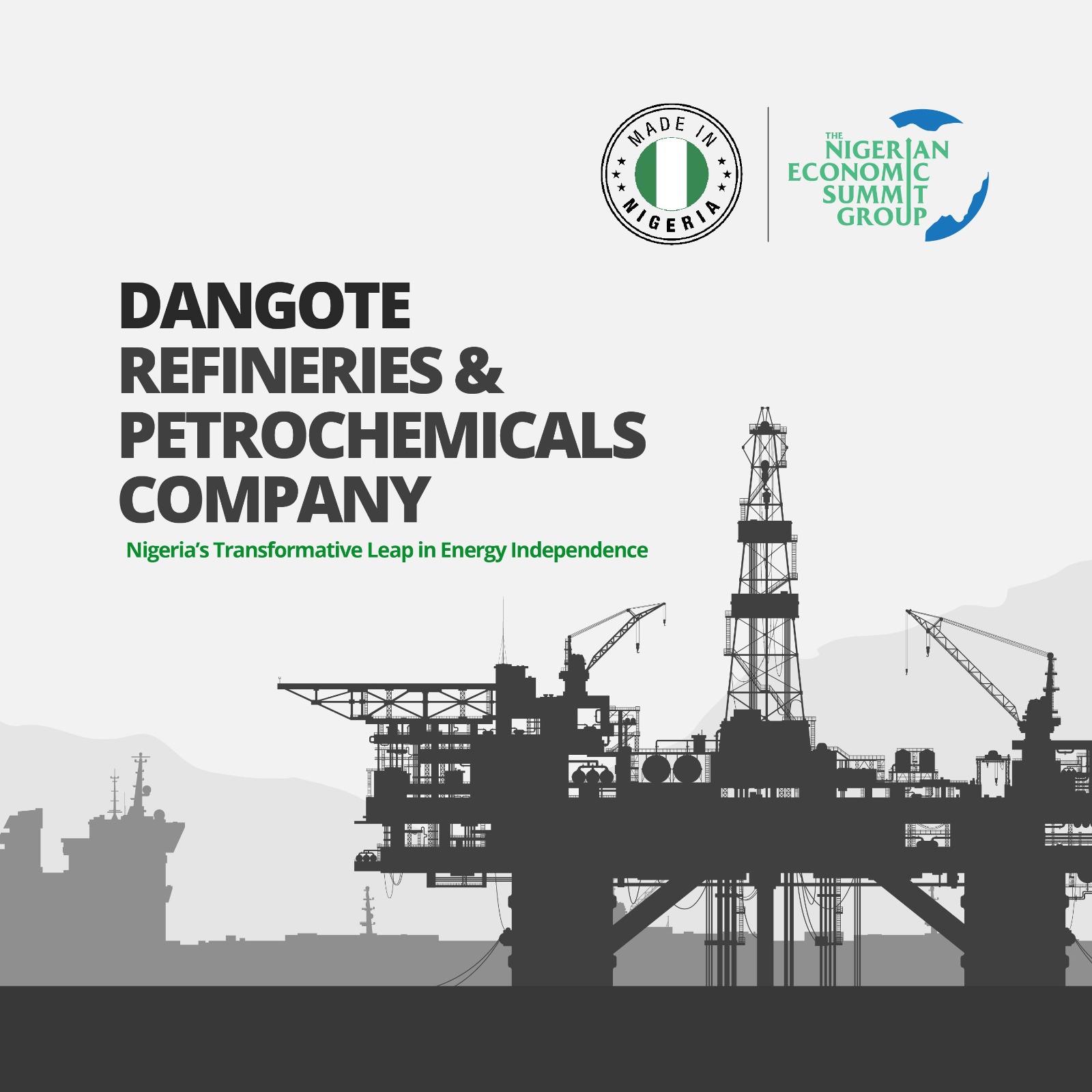 Dangote Refineries and Petrochemical Company: Nigeria's Transformative Leap in Energy Independence