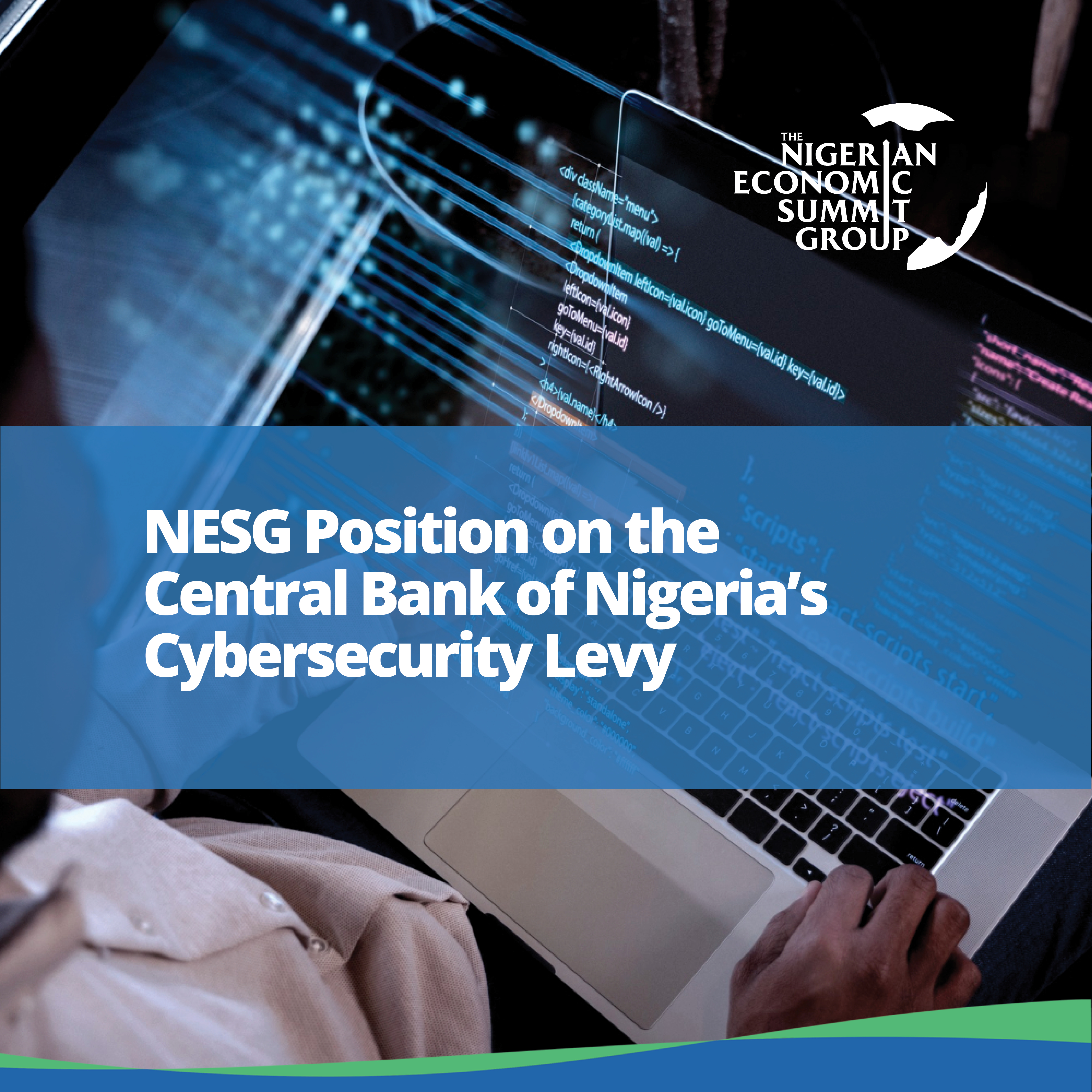 NESG Position on the Central Bank of Nigeria’s Cybersecurity Levy